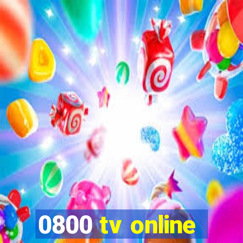 0800 tv online